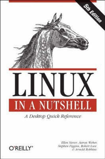 Buy Linux in a Nutshell (English, Paperback, Unknown) Online at Best Price - BookBajar