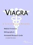Buy Viagra - A Medical Dictionary Bibliography and Annotated Research Guide to Internet References (English, Paperback, Icon Health Publications) Online at Best Price - BookBajar