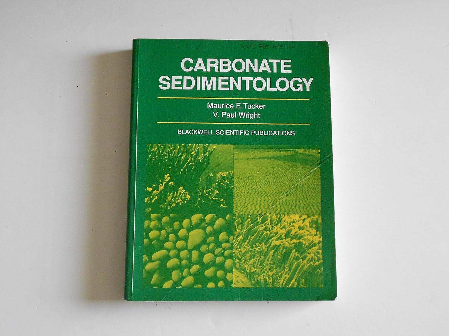 Buy Carbonate Sedimentology (English, Paperback, Maurice E. Tucker, V. Paul Wright) Online at Best Price - BookBajar