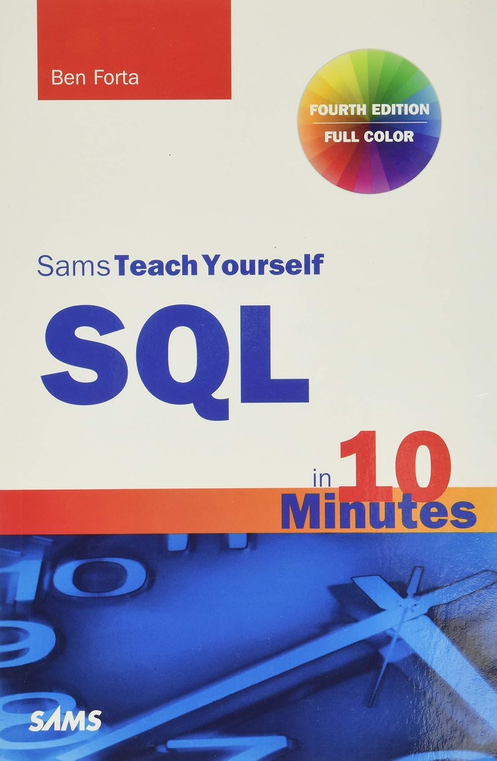 Buy Sams Teach Yourself SQL in 10 Minutes (English, Kindle Edition, Ben Forta) Online at Best Price - BookBajar