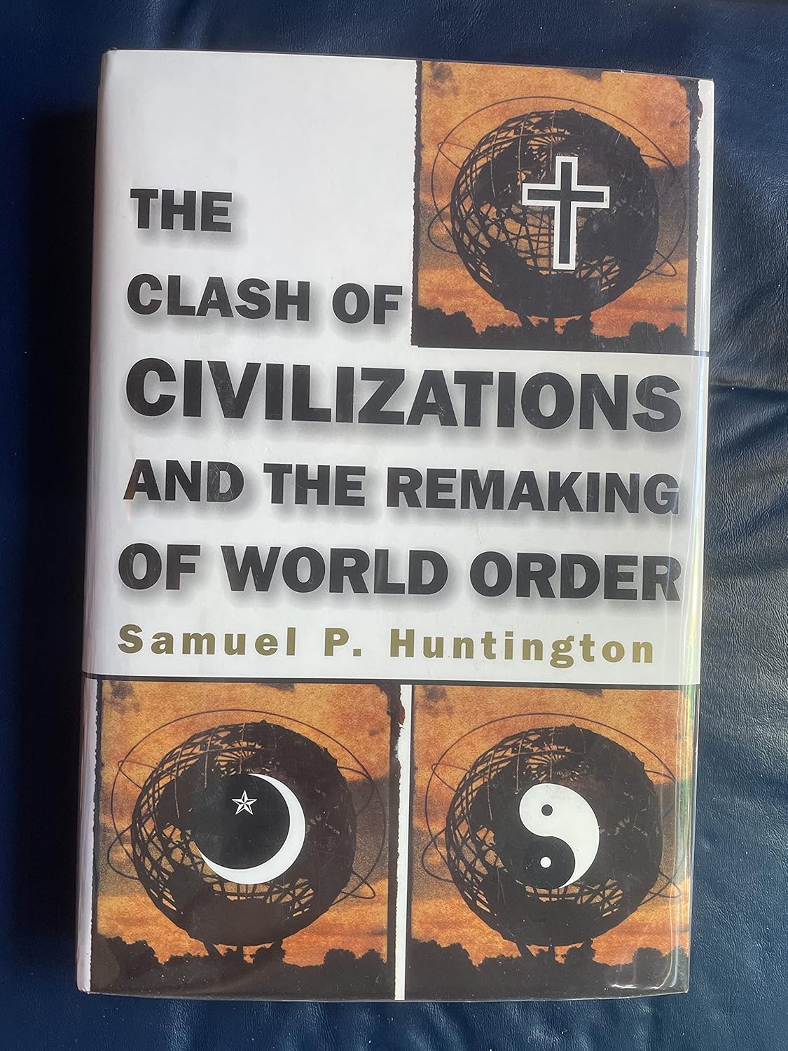 Buy The Clash of Civilizations and the Remaking of World Order (English, Hardcover, Samuel P. Huntington) Online at Best Price - BookBajar