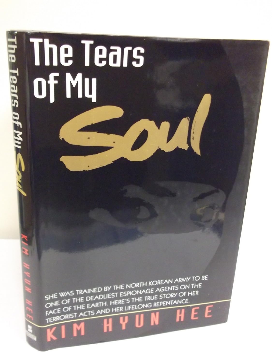 Buy The Tears of My Soul (English, Hardcover, Hyun Hee Kim) Online at Best Price - BookBajar