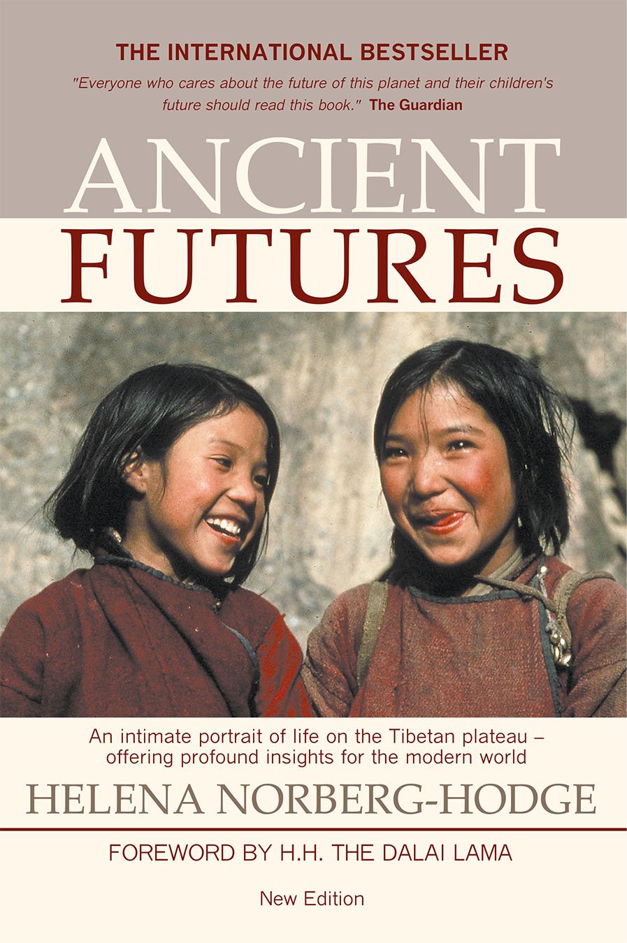 Buy Ancient Futures, 3rd Edition (English, Paperback, Helena Norberg-Hodge, Dalai Lama XIV, Peter Matthiessen) Online at Best Price - BookBajar
