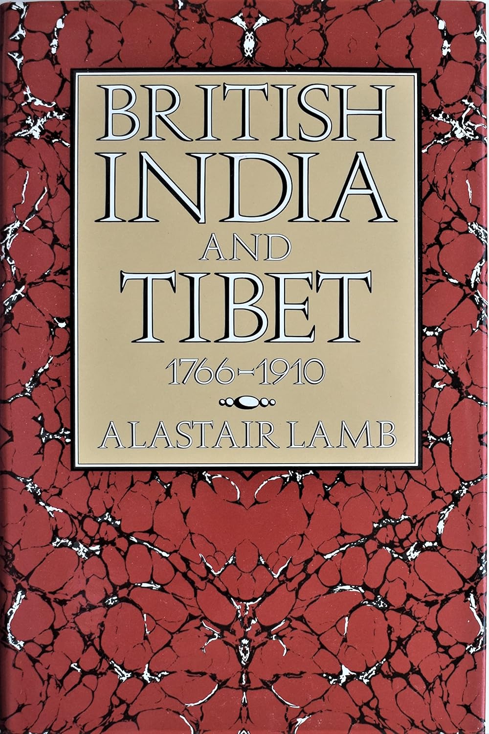 Buy British India and Tibet, 1766-1910 (English, Kindle Edition, Alastair Lamb) Online at Best Price - BookBajar