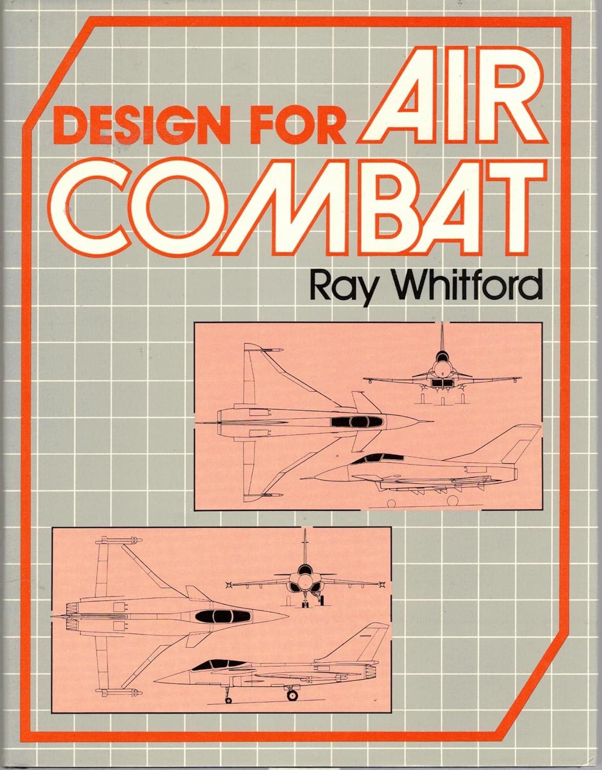 Buy Design for Air Combat (English, Hardcover, Ray Whitford) Online at Best Price - BookBajar