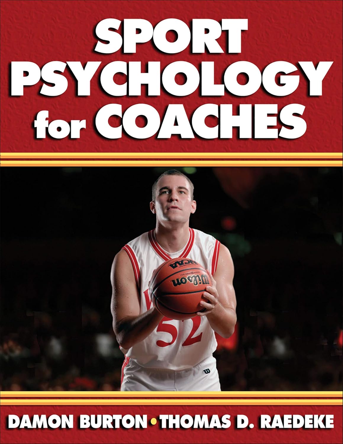Buy Sport Psychology for Coaches: Key Words (English, Paperback, Damon Burton, Ph.D. Raedeke, Thomas D.) Online at Best Price - BookBajar