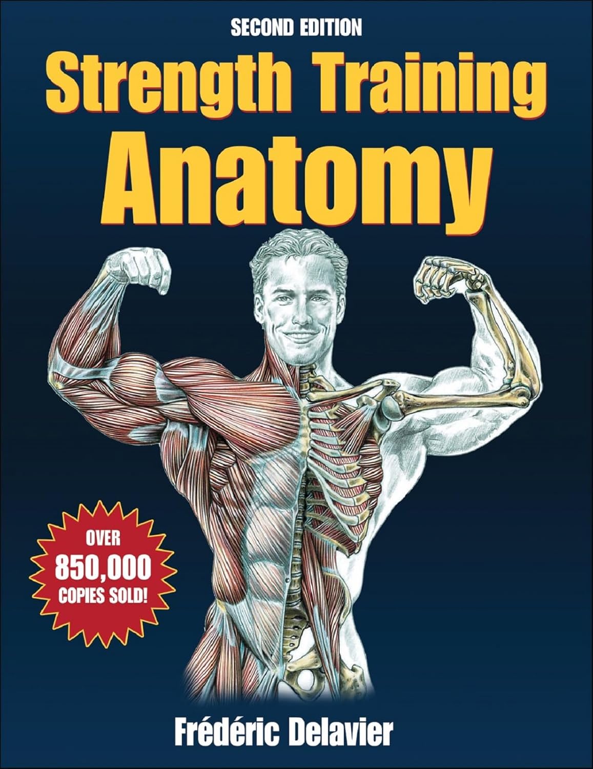 Buy STRENGTH TRAINING ANATOMY 2ED (*) (English, Paperback, Frederic Delavier) Online at Best Price - BookBajar