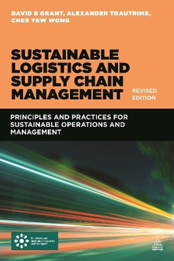 Buy Sustainable Logistics and Supply Chain Management (Revised Edition) (English, Paperback, Unknown) Online at Best Price - BookBajar