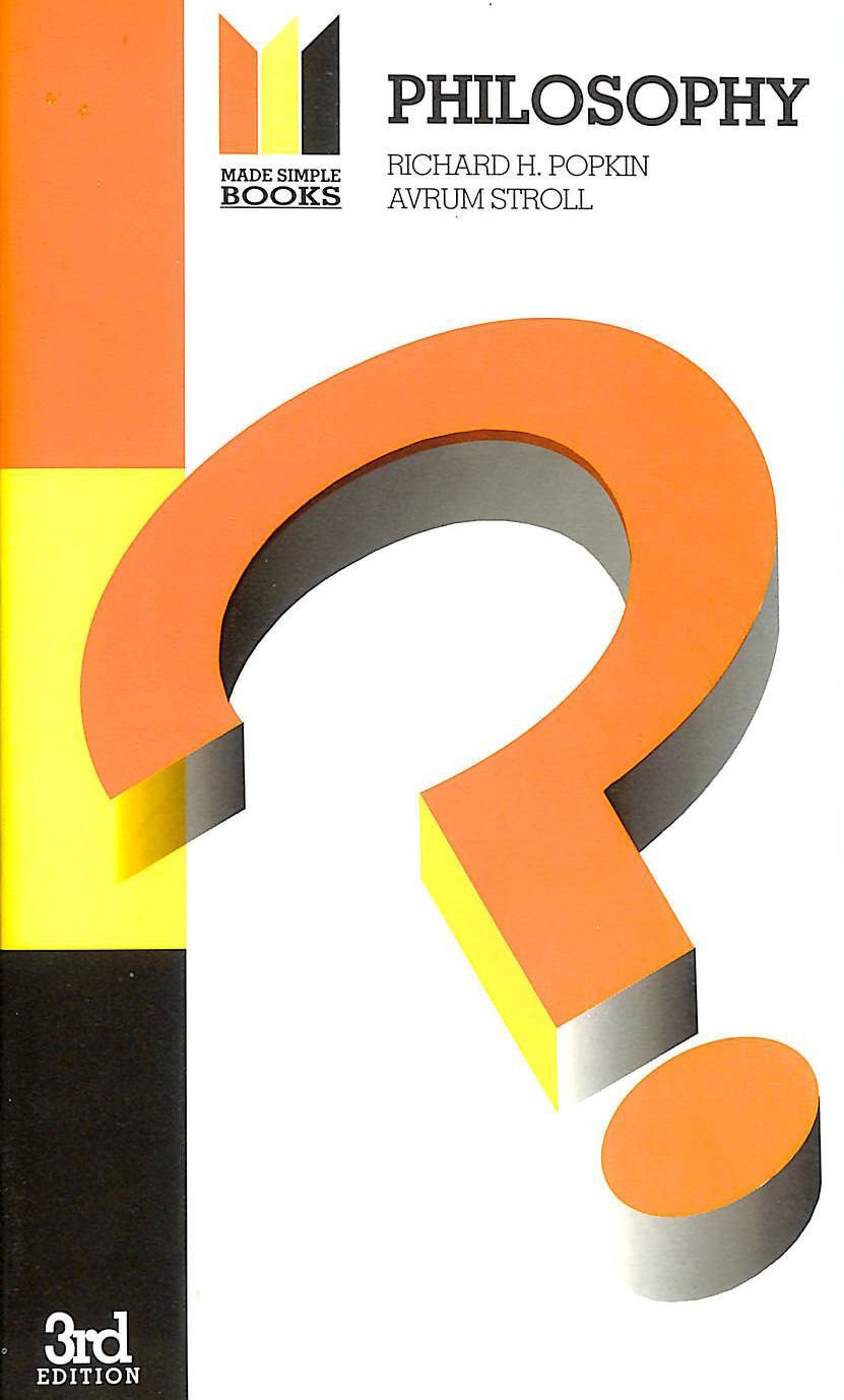 Philosophy Made Simple (Made Simple Books) (English, Paperback, A. Stroll, R H Popkin) - Image 1 - BookBajar
