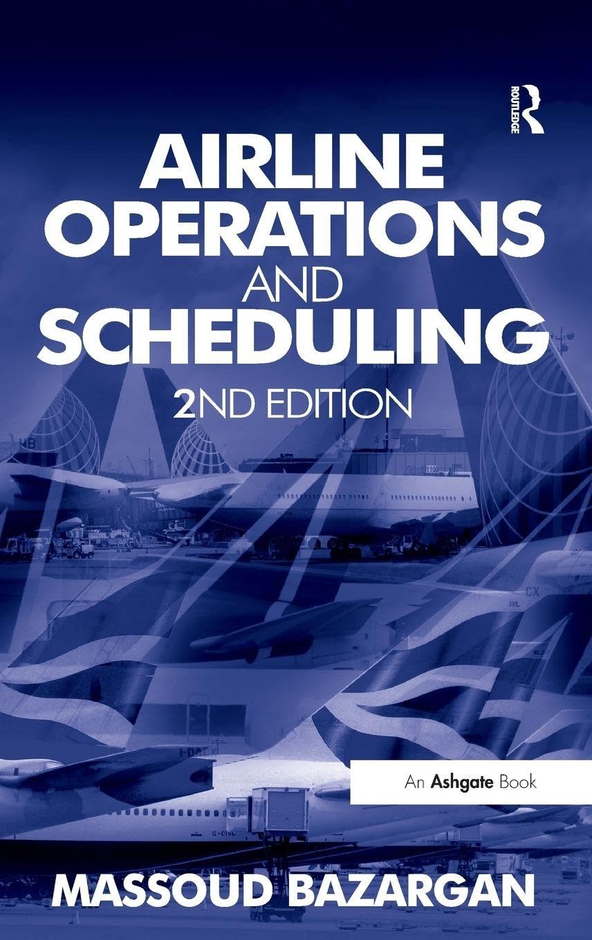 Buy Airline Operations and Scheduling (English, Kindle Edition, Massoud Bazargan) Online at Best Price - BookBajar