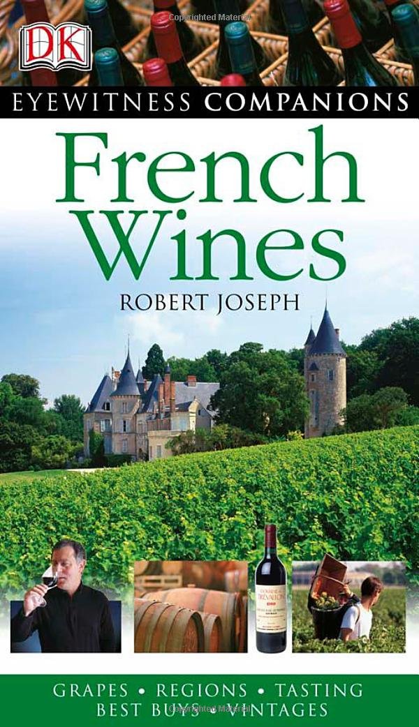 Buy French Wine (Eyewitness Companion Guides) (English, Paperback, Robert Joseph) Online at Best Price - BookBajar