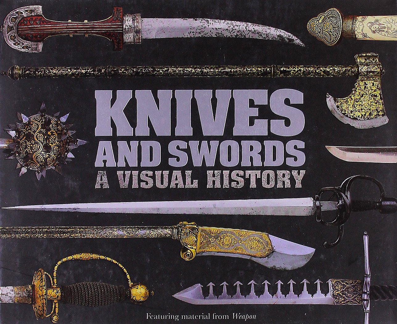 Buy Knives and Swords (English, Hardcover, DK Publishing) Online at Best Price - BookBajar