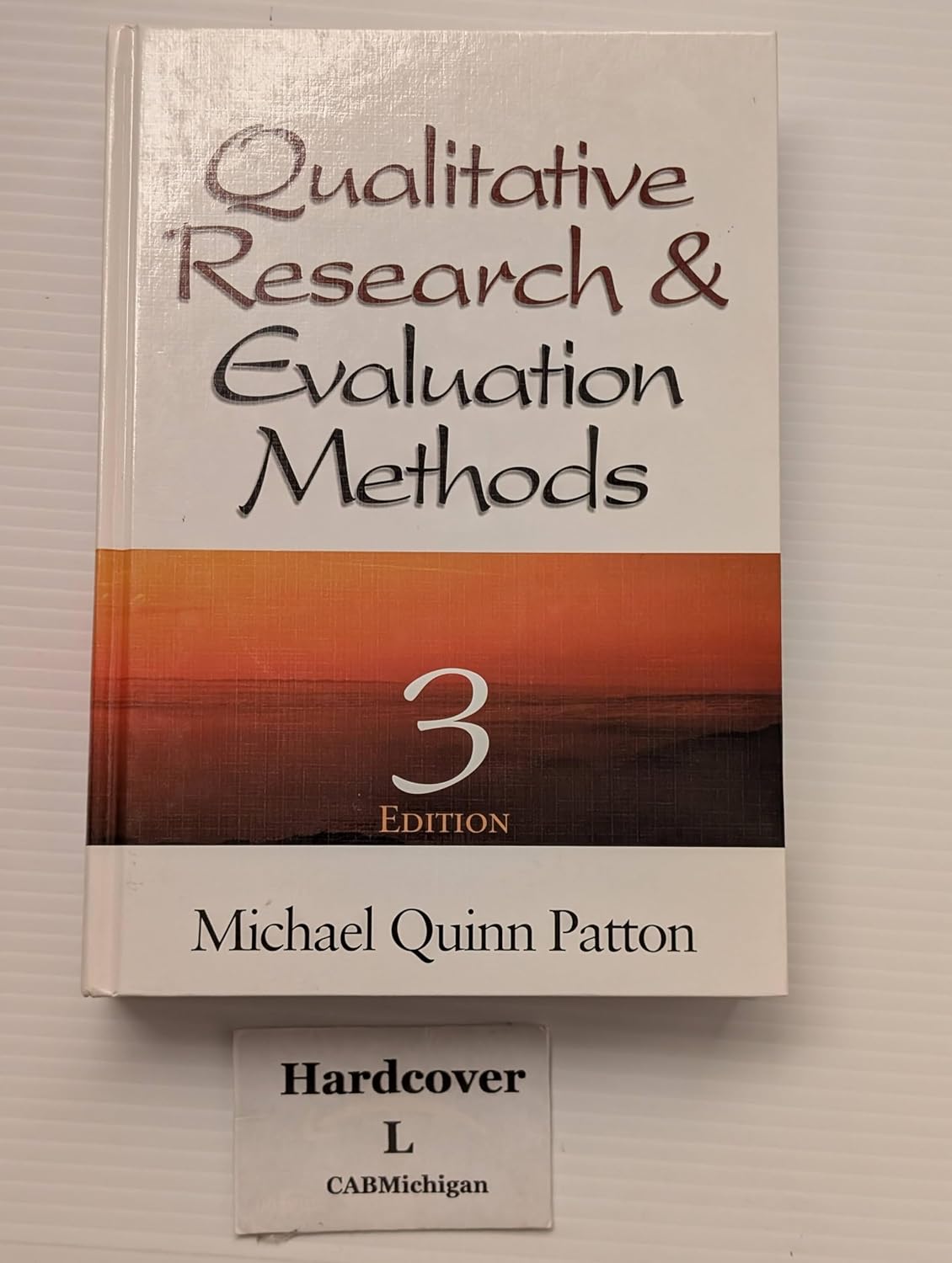 Buy Qualitative Research & Evaluation Methods (English, Hardcover, Michael Quinn Patton) Online at Best Price - BookBajar