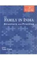 Buy The Family in India: Structure and Practice (Themes in Indian Sociology series) (English, Paperback, Tulsi Patel) Online at Best Price - BookBajar