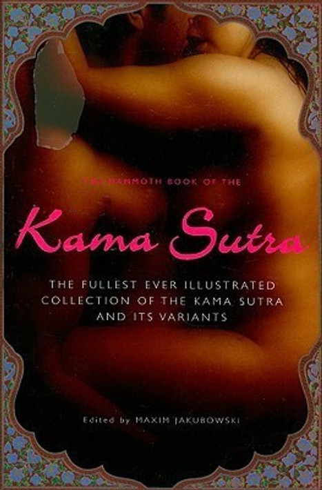 Buy The Mammoth Book of the Kama Sutra (English, Paperback, Unknown) Online at Best Price - BookBajar