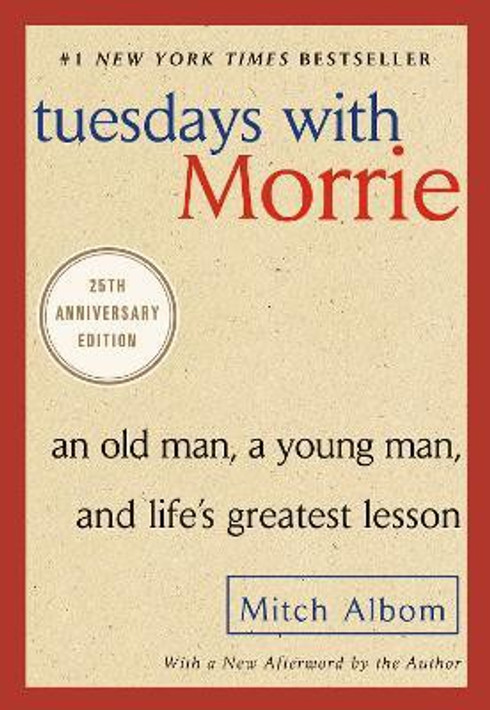 Buy Tuesdays with Morrie (English, Paperback, Unknown) Online at Best Price - BookBajar