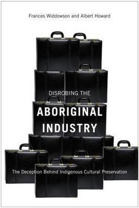 Buy Disrobing the Aboriginal Industry (English, Paperback, Unknown) Online at Best Price - BookBajar