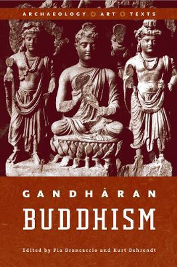 Buy Gandharan Buddhism (English, Paperback, Unknown) Online at Best Price - BookBajar