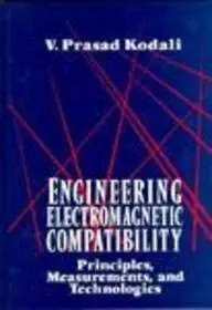 Buy Engineering Electromagnetic Compatibility: Principles, Measurements and Technologies (English, Hardcover, V. Prasad Kodali) Online at Best Price - BookBajar