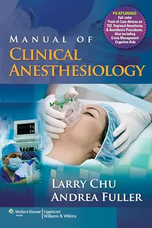 Buy Manual of Clinical Anesthesiology (English, Kindle Edition, Larry F. Chu) Online at Best Price - BookBajar