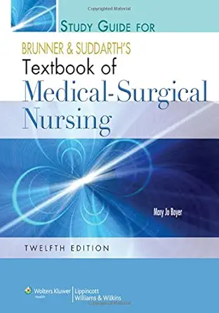 Buy Study Guide to Accompany Brunner and Suddarth's Textbook of Medical-surgical Nursing (English, Paperback, Suzanne C. Smeltzer) Online at Best Price - BookBajar