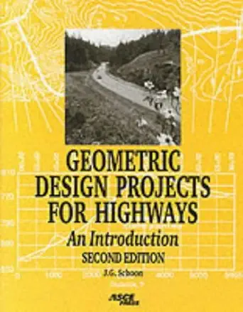 Buy Geometric Design Projects for Highways: An Introduction (English, Paperback, John G. Schoon) Online at Best Price - BookBajar