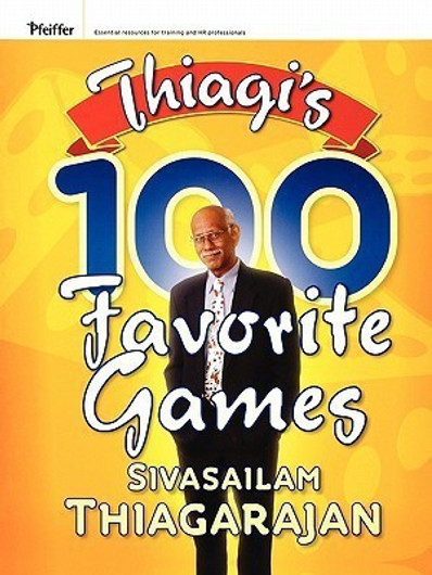 Buy Thiagi's 100 Favorite Games (English, Paperback, Unknown) Online at Best Price - BookBajar