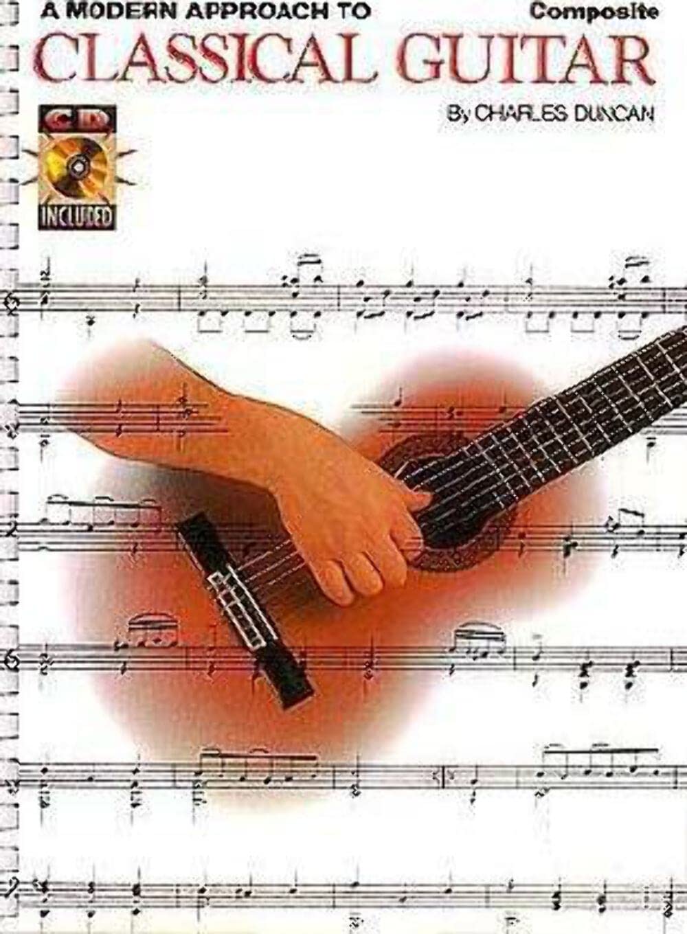 Buy A Modern Approach to Classical Guitar (English, Paperback, Charles Duncan) Online at Best Price - BookBajar