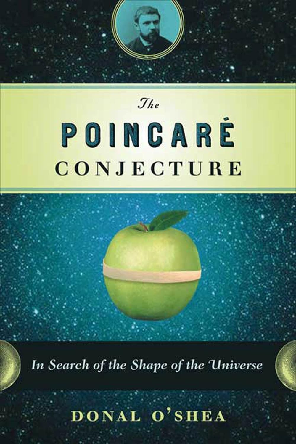 Buy The Poincare Conjecture: In Search of the Shape of the Universe (English, Kindle Edition, Donal O'Shea) Online at Best Price - BookBajar