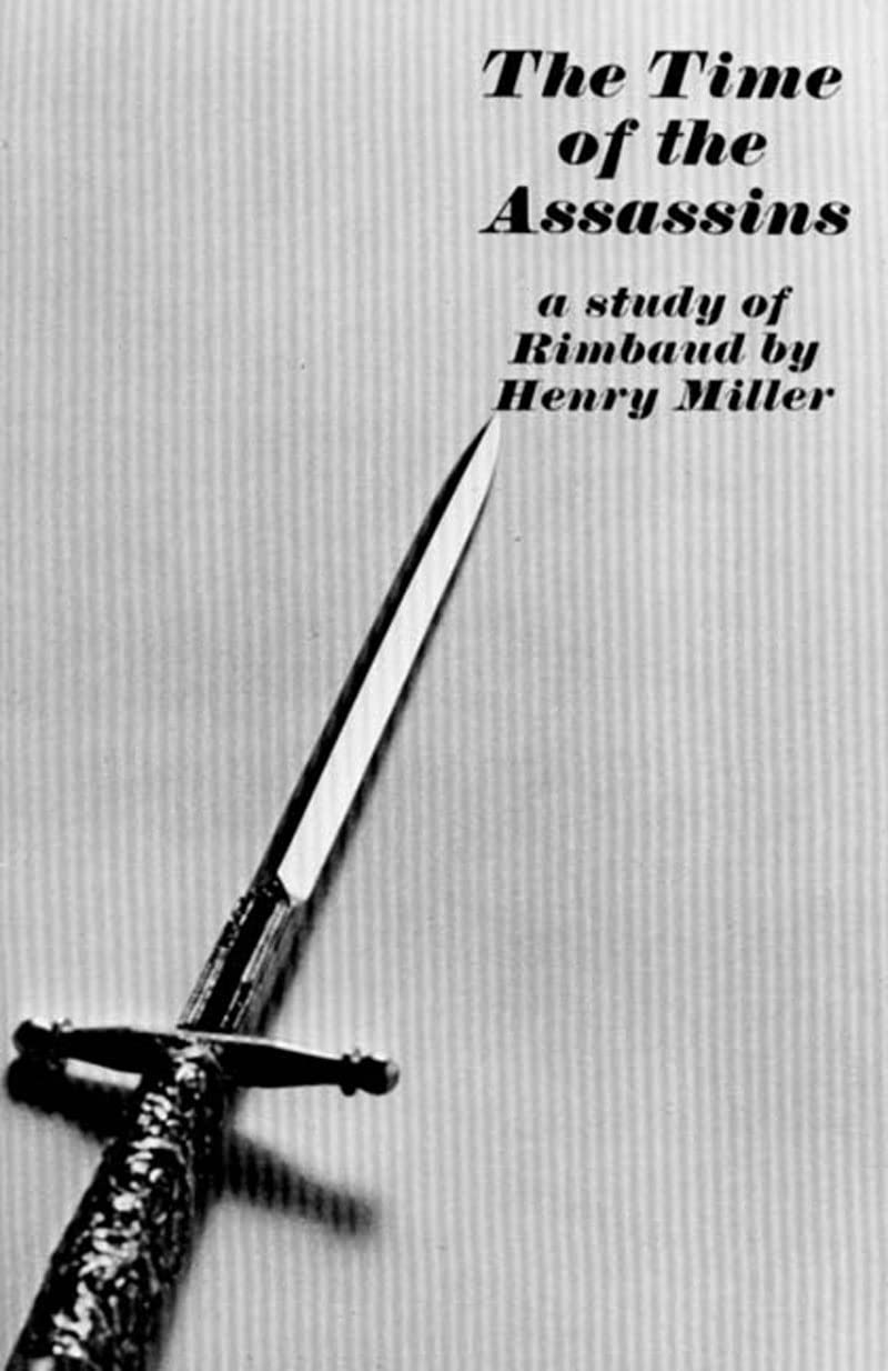 Buy The Time of the Assassins (English, Paperback, Henry Miller) Online at Best Price - BookBajar
