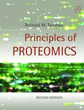 Buy Principles of Proteomics (English, Kindle Edition, Richard Twyman, Ph.D Cfe, George A.) Online at Best Price - BookBajar
