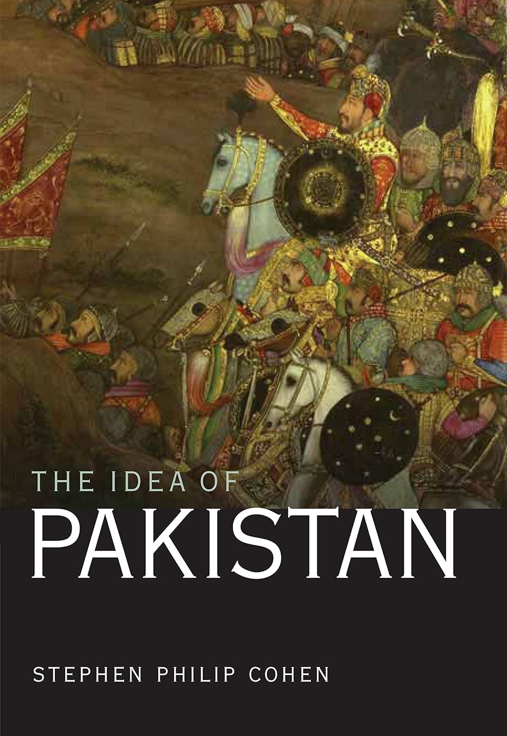 Buy The Idea of Pakistan (English, Hardcover, Stephen Philip Cohen) Online at Best Price - BookBajar