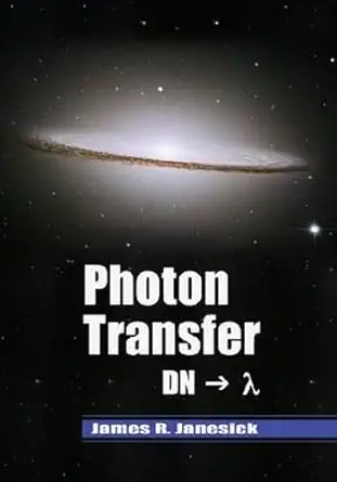 Buy Photon Transfer: Dn--> (Press Monographs) (English, Paperback, James R. Janesick) Online at Best Price - BookBajar