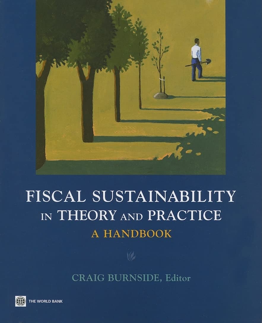 Buy Fiscal Sustainability in Theory and Practice: A Handbook (English, Paperback, Craig Burnside) Online at Best Price - BookBajar