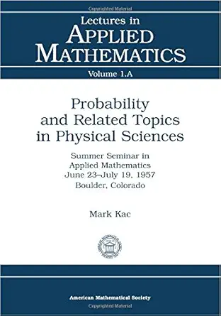 Probability and Related Topics in Physical Sciences (Lectures in Applied Mathematics Series, Vol 1A) (English, Paperback, Mark Kac) - Image 1 - BookBajar