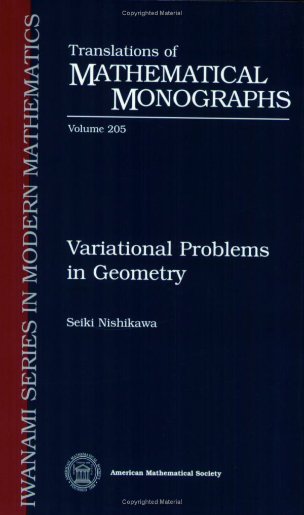Buy Variational Problems in Geometry (Translations of Mathematical Monographs) (English, Paperback, Seiki Nishikawa, Kinetsu Abe) Online at Best Price - BookBajar