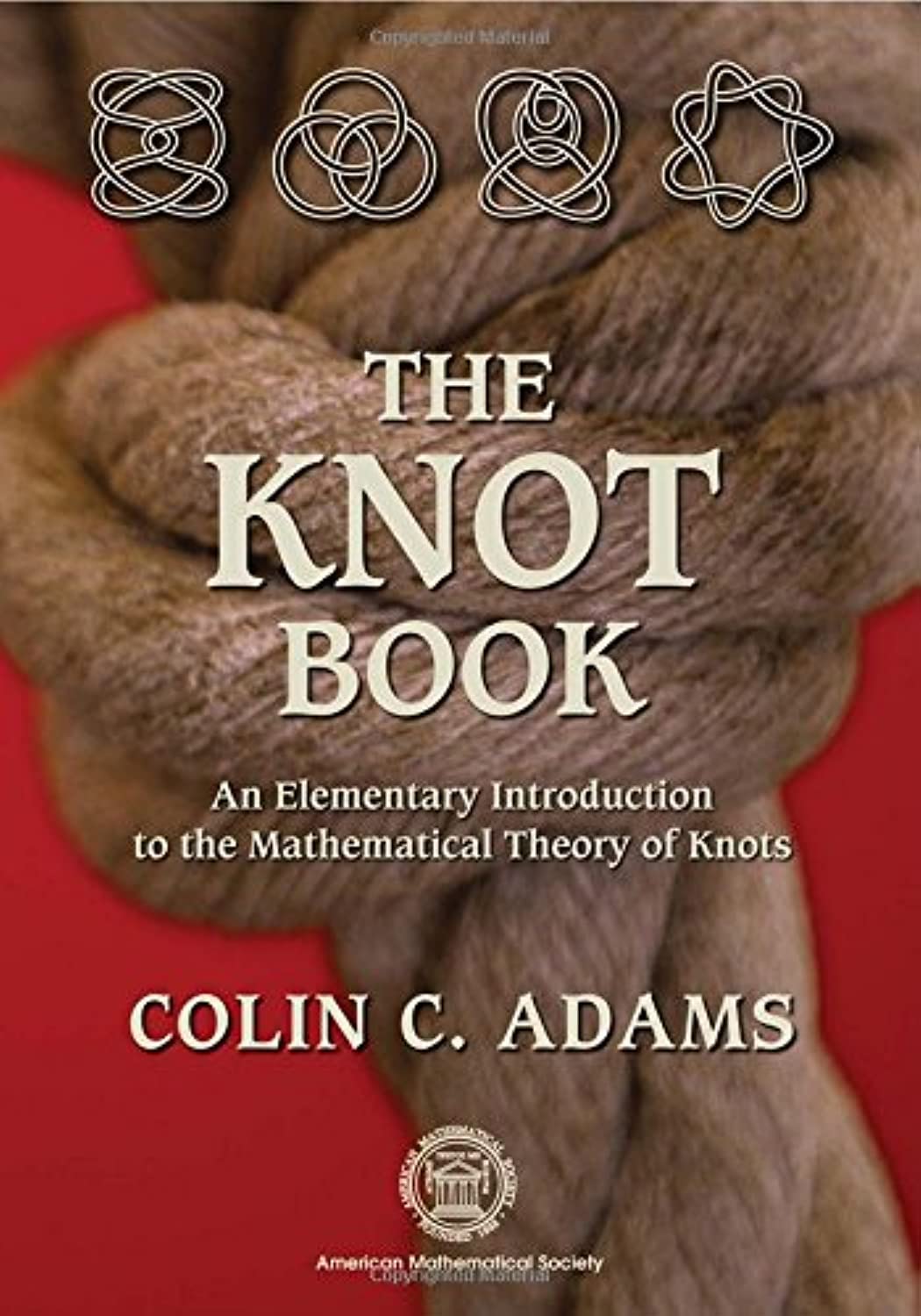 Buy The Knot Book: An Elementary Introduction to the Mathematical Theory of Knots (English, Hardcover, Colin Conrad Adams) Online at Best Price - BookBajar