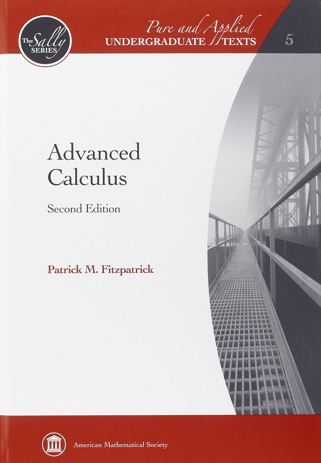 Buy Advanced Calculus (Pure and Applied Undergraduate Texts: The Sally Series, 5) (English, Hardcover, Patrick M. Fitzpatrick) Online at Best Price - BookBajar
