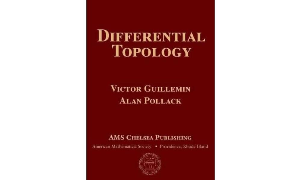 Buy Differential Topology (AMS Chelsea Publishing) (English, Hardcover, Victor Guillemin, Alan Pollack) Online at Best Price - BookBajar