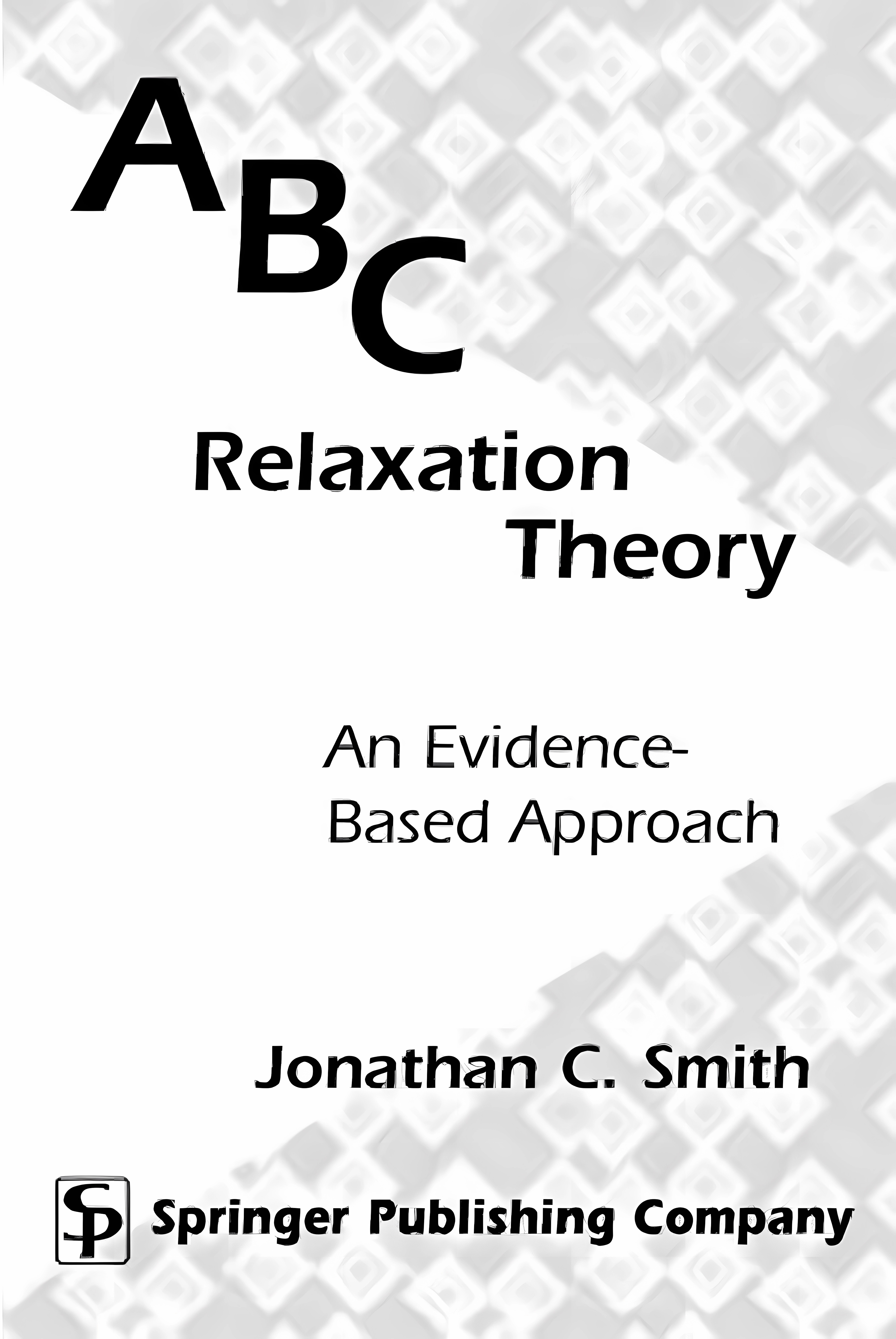 Buy ABC Relaxation Theory: An Evidence - Based Approach (English, Paperback, Unknown) Online at Best Price - BookBajar