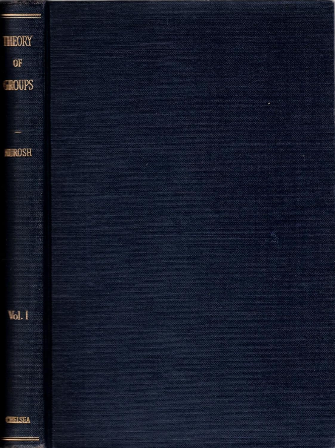 Buy Theory of Groups: 001 (AMS Chelsea Publishing) (English, Hardcover, Alexander G. Kurosh) Online at Best Price - BookBajar