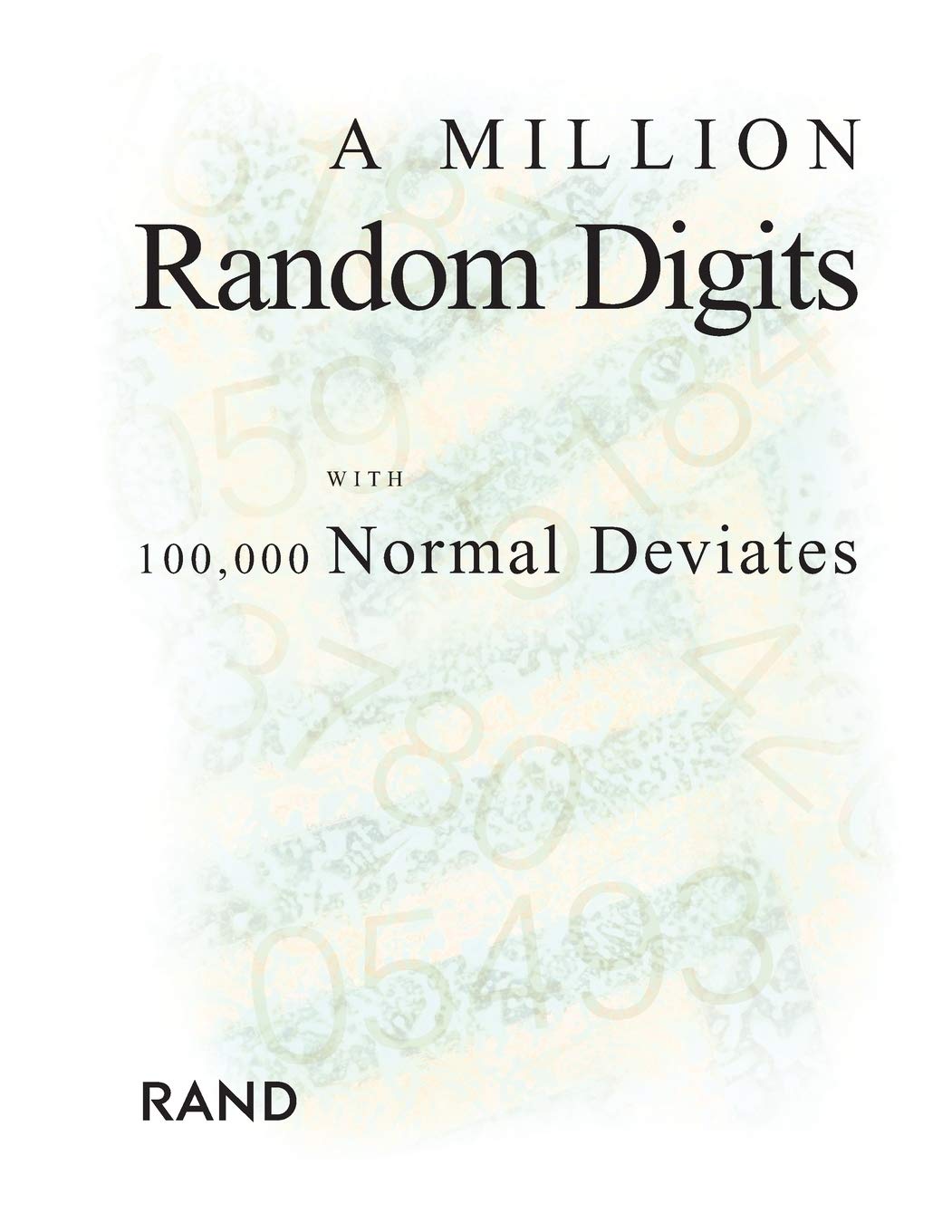 Buy A Million Random Digits With 100,000 Normal Deviates (English, Paperback, Rand Corporation) Online at Best Price - BookBajar