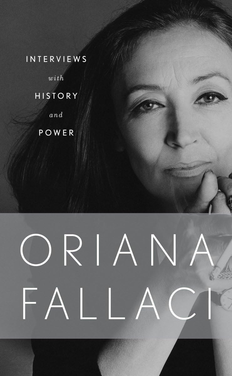 Buy Interviews with History and Conversations with Power (English, Hardcover, Oriana Fallaci) Online at Best Price - BookBajar
