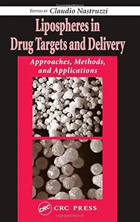 Buy Lipospheres in Drug Targets and Delivery: Approaches, Methods, and Applications (English, Kindle Edition, Claudio Nastruzzi) Online at Best Price - BookBajar