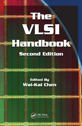 Buy The VLSI Handbook: 15 (The Electrical Engineering Handbook) (English, Kindle Edition, Wai-Kai Chen) Online at Best Price - BookBajar