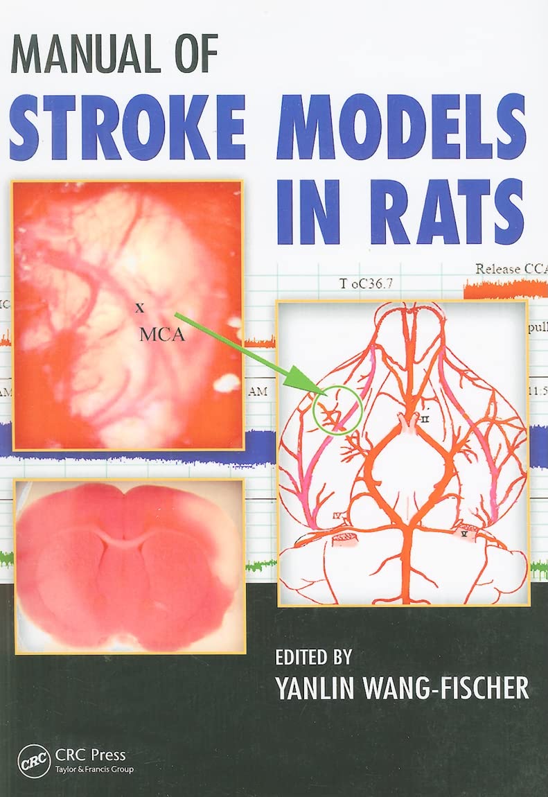 Buy Manual of Stroke Models in Rats (English, Kindle Edition, Yanlin Wang-Fischer) Online at Best Price - BookBajar
