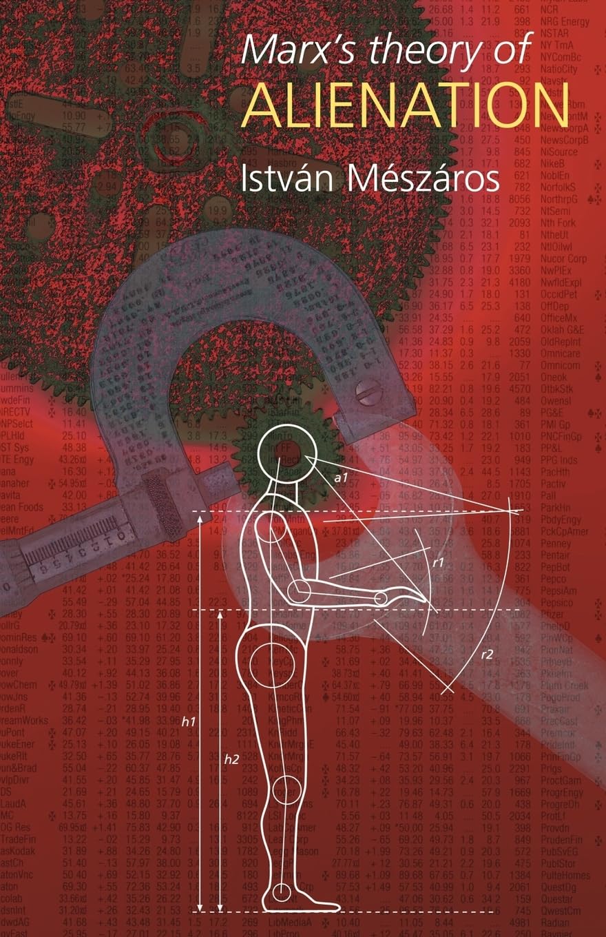 Buy Marx's Theory of Alienation (English, Hardcover, Istvan Meszaros) Online at Best Price - BookBajar