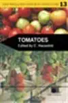 Buy Tomatoes (Crop Production Science in Horticulture) (English, Paperback, Ep Heuvelink) Online at Best Price - BookBajar