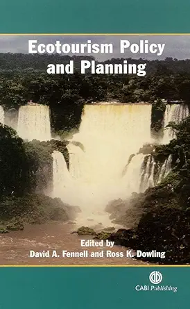 Buy Ecotourism Policy and Planning (Cabi) (English, Hardcover, David A. Fennell, Ross K. Dowling) Online at Best Price - BookBajar