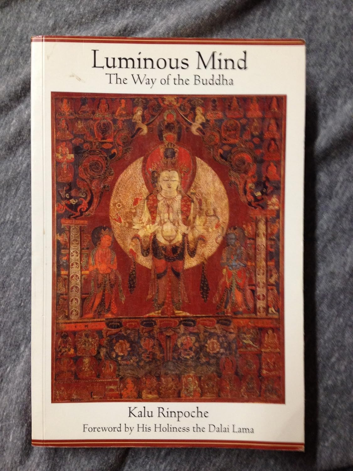Buy Luminous Mind: The Way of the Buddha (English, Kindle Edition, Karma-Ran-Byun-Kun-Khyab-Phrin-Las, Kyabje Kalu Rinpoche, Denis Tondrup, Maria Montenegro) Online at Best Price - BookBajar